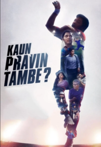 Kaun Pravin Tambe 2022 9599 Poster.jpg