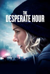 The Desperate Hour 2022 11330 Poster.jpg