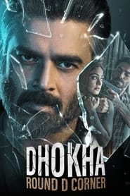 Dhokha Round D Corner 2022 Predvd 25036 Poster.jpg