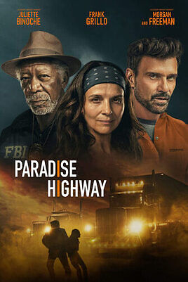 Paradise Highway 2022 English Hd 24030 Poster.jpg